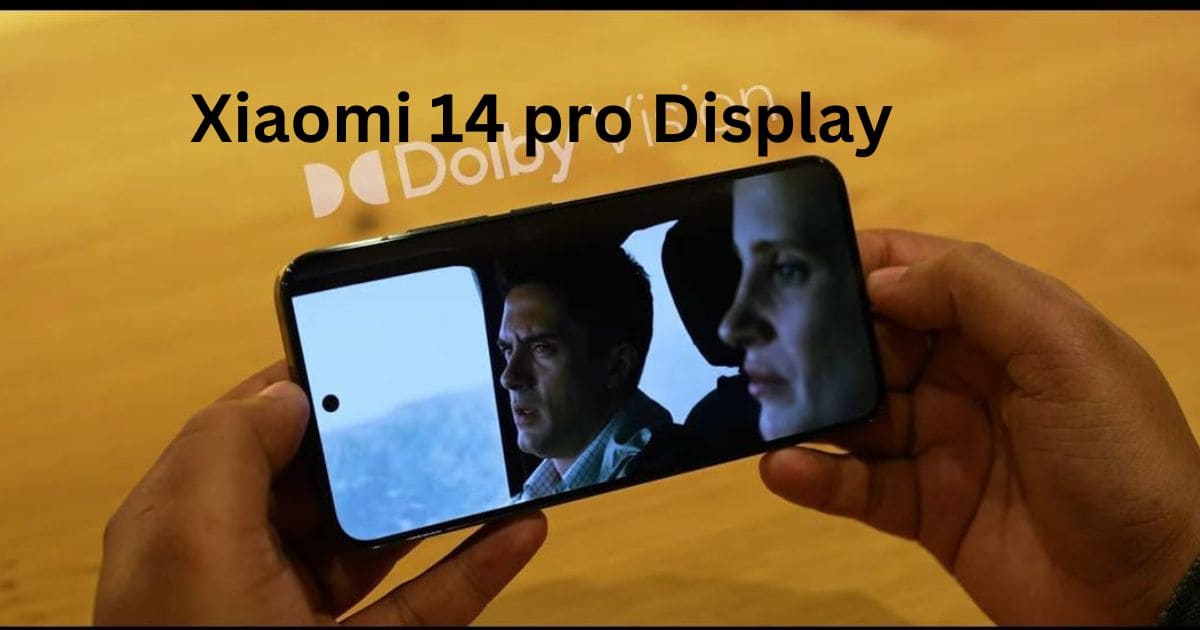 Xiaomi 14 pro  Display